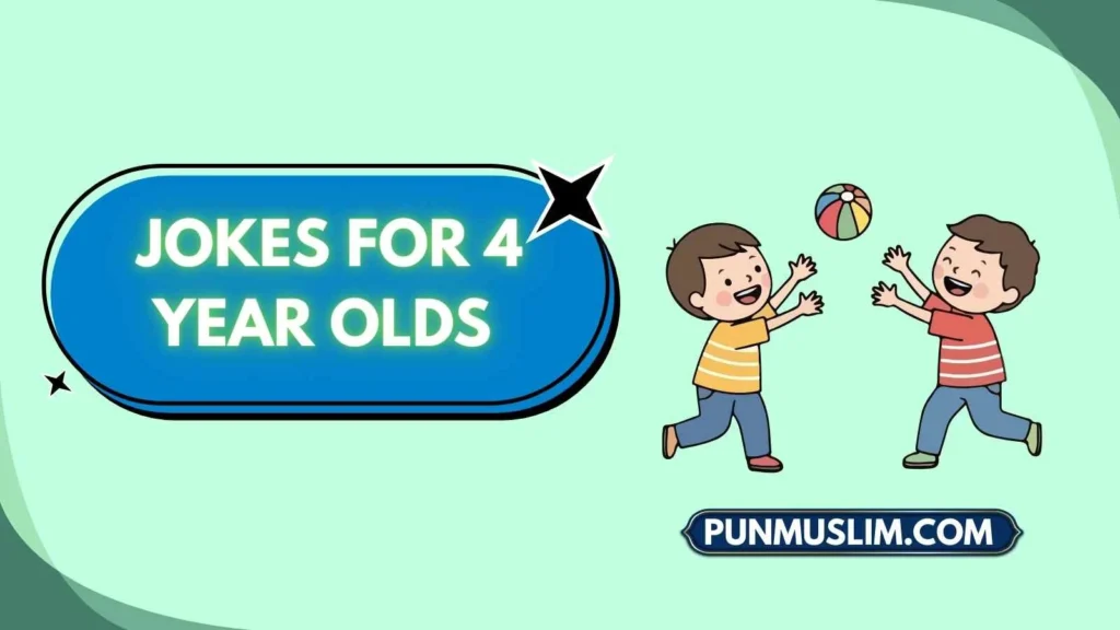 Jokes for 4 Year Olds