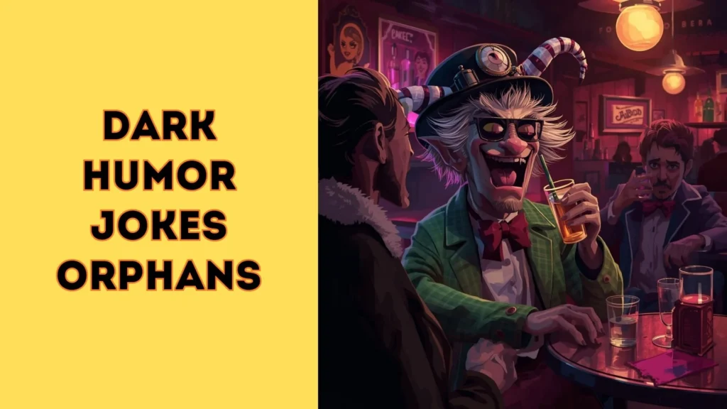 These Dark Humor Jokes