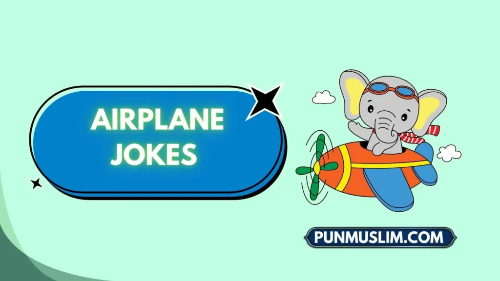 Airplane Jokes