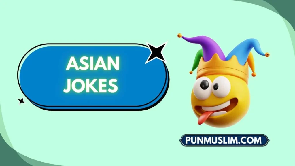 Asian Jokes
