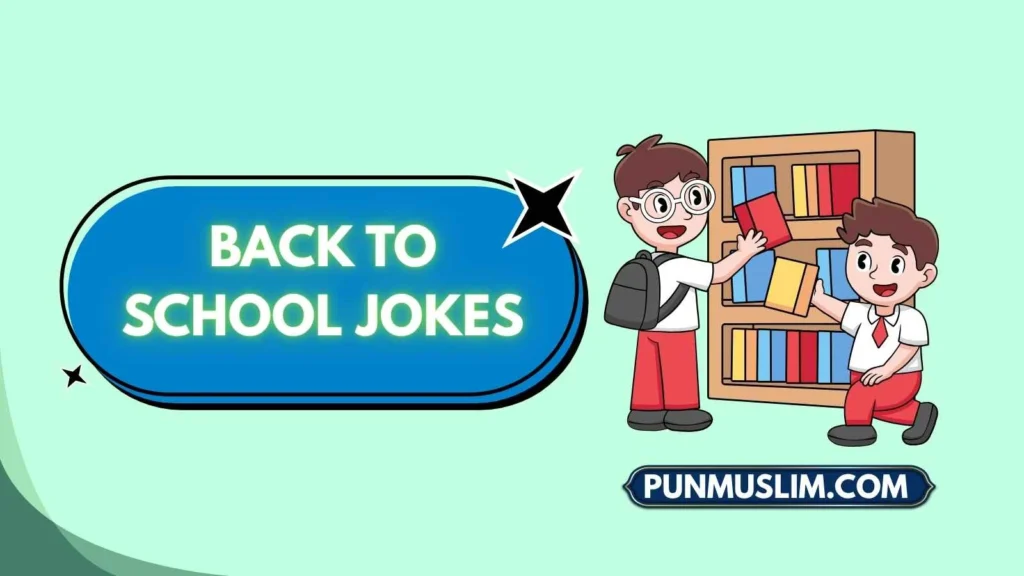 Back to School Jokes