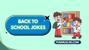 Back to School Jokes