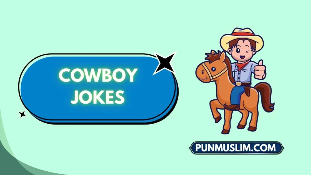 Cowboy Jokes