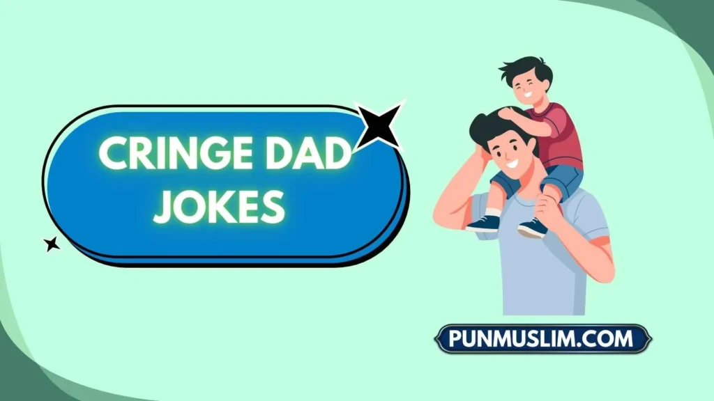Cringe Dad Jokes