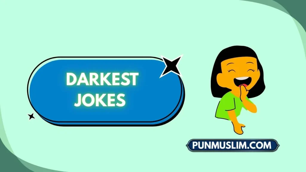 Darkest Jokes