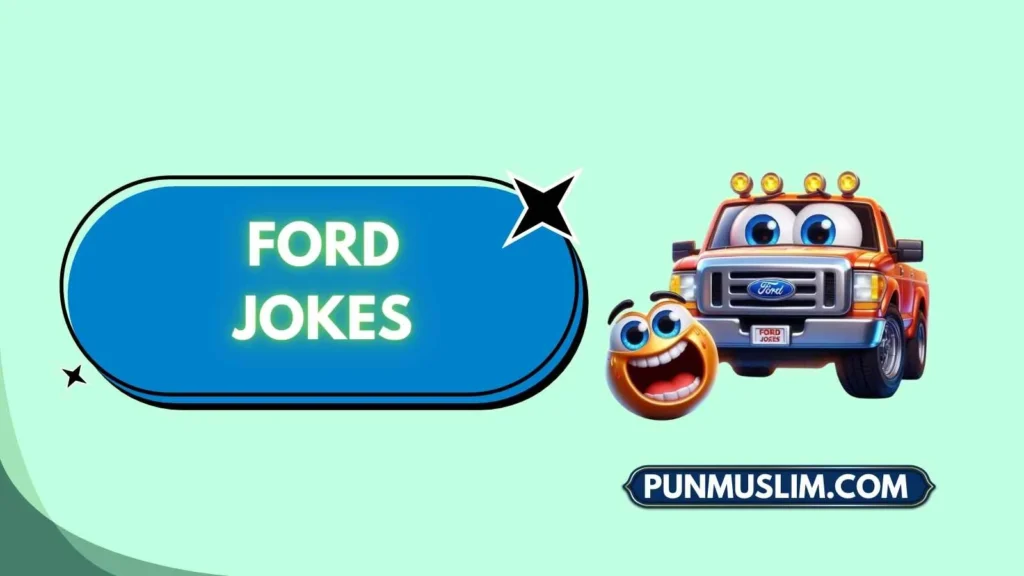 Ford Jokes