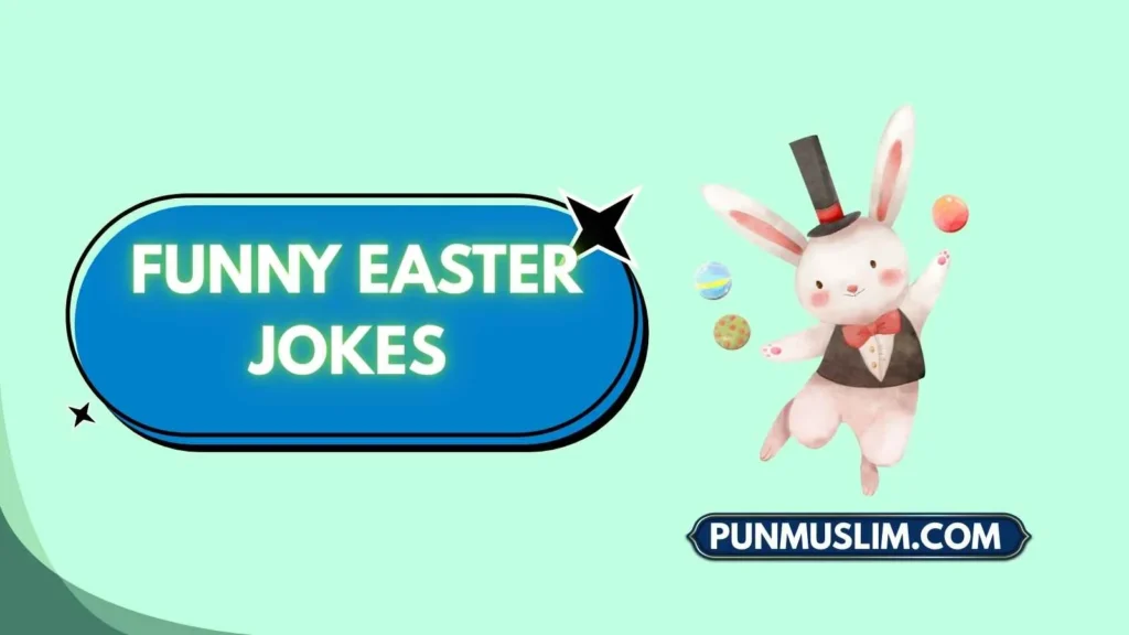Funny Easter Jokes