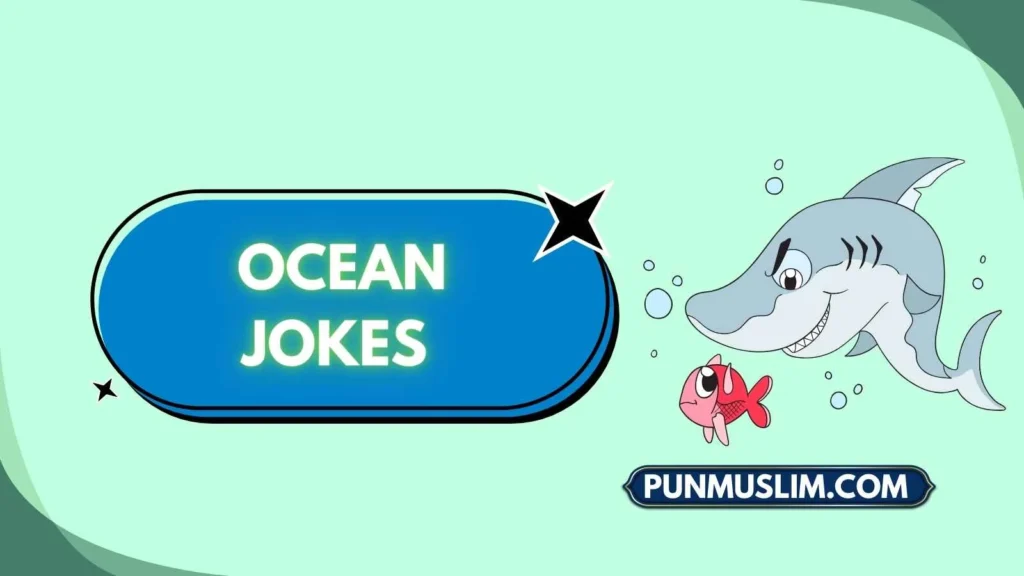 Ocean Jokes