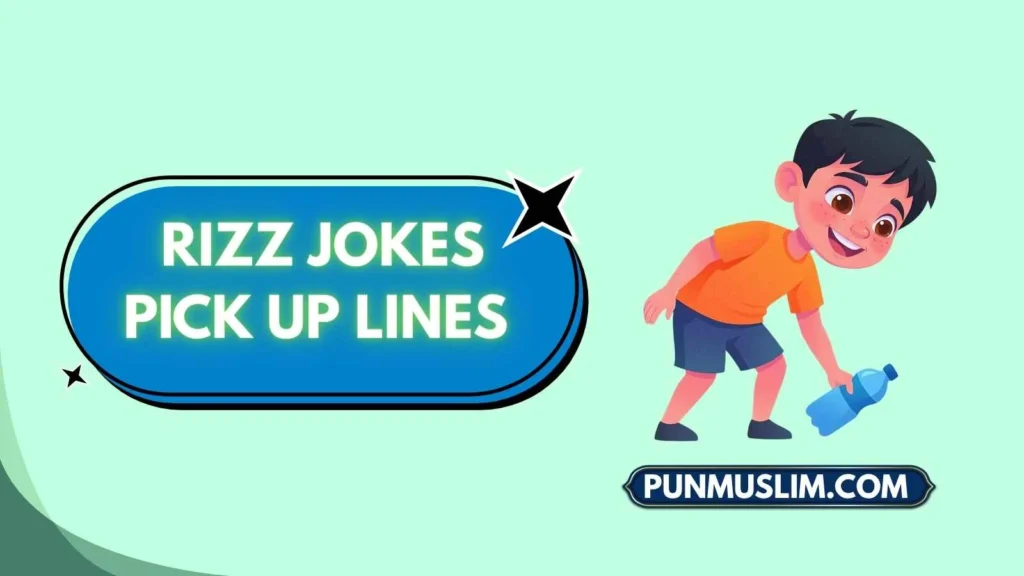Rizz Jokes Pick Up Lines