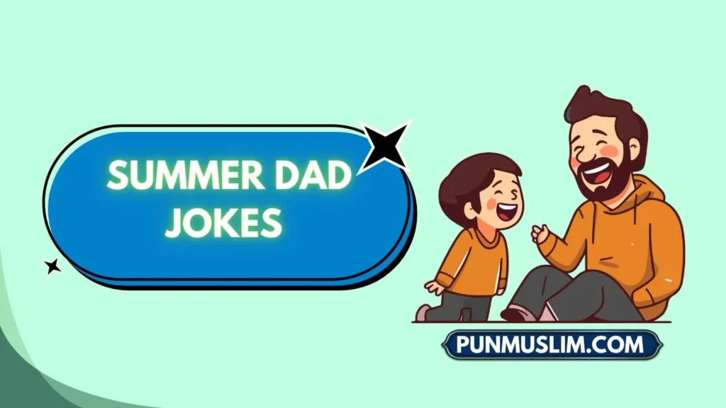 Summer Dad Jokes