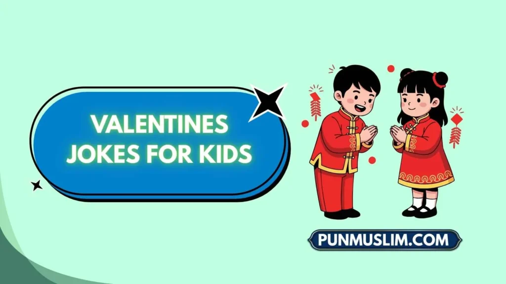 Valentines Jokes for Kids