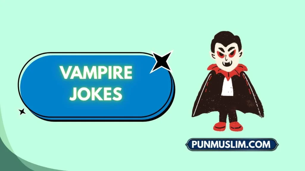 Vampire Jokes