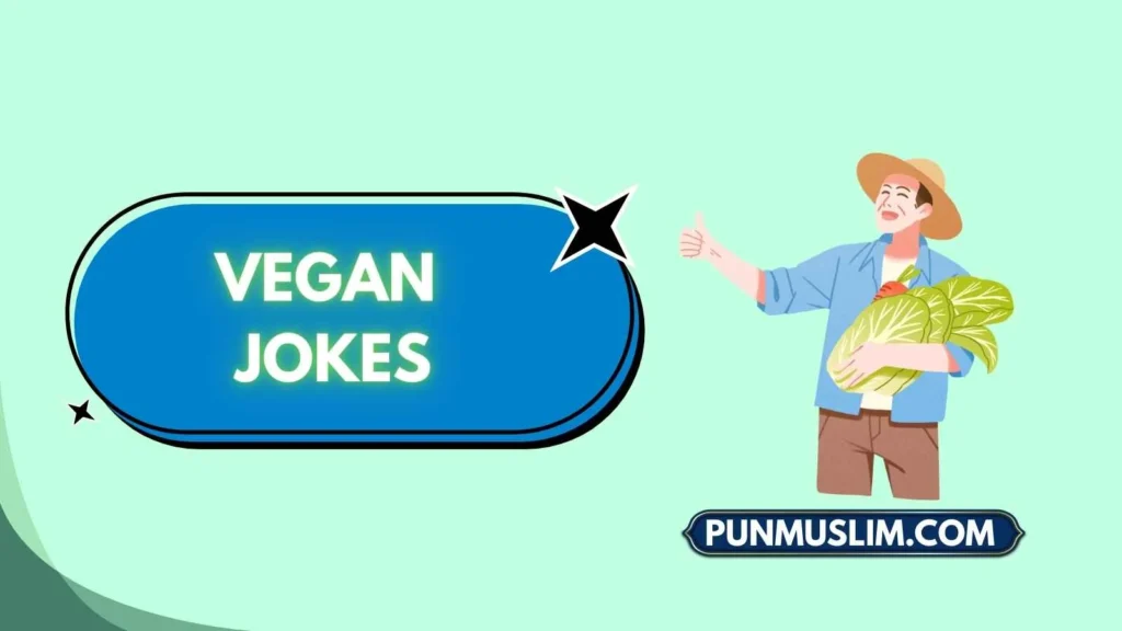 Vegan Jokes