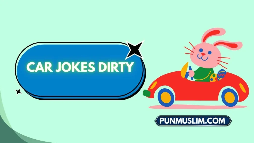 Car Jokes Dirty
