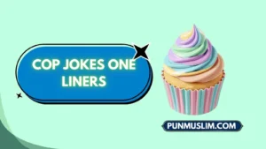Cop Jokes One Liners
