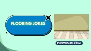 Flooring Jokes