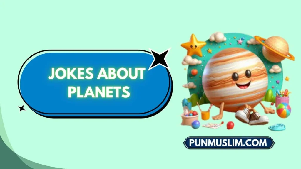 Jokes About Planets