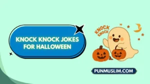 Knock Knock Jokes for Halloween