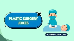 plastic surgery jokes