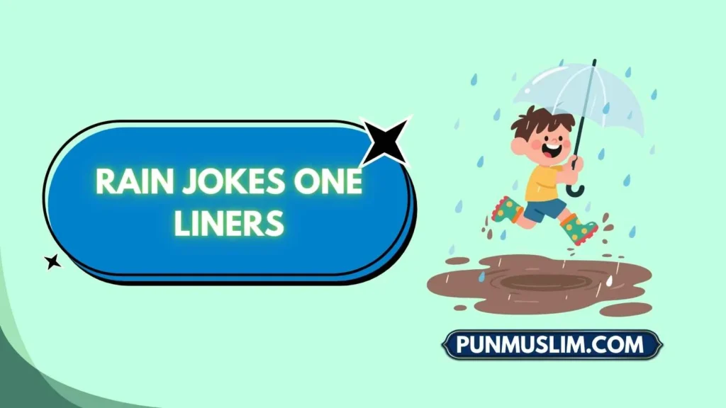 Rain Jokes One Liners