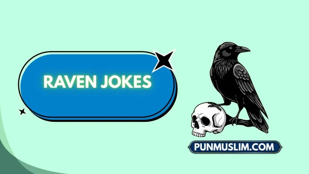 Raven Jokes