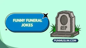 Funny Funeral Jokes