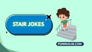 Stair Jokes